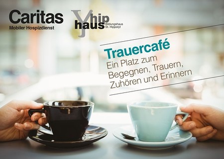 Caritas Trauercafe der Diözese St. Pölten